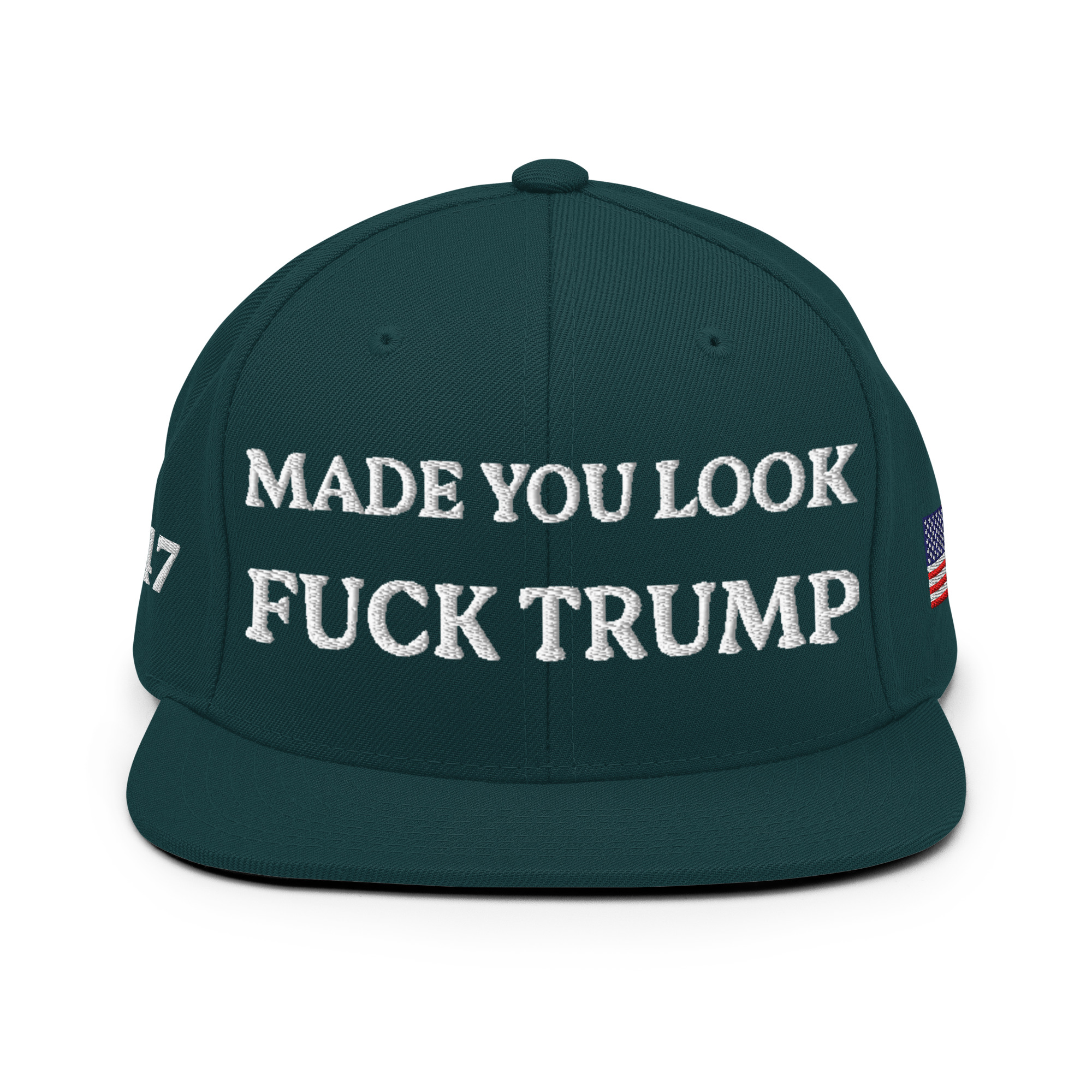 classic-snapback-spruce-front-6aa59eccd5ae6.jpg Made You Look - F*ck Trump Snapback Hat - Image 28